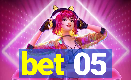 bet 05